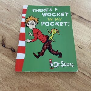 Book “There’s A Wocket In My Pocket!” by Dr. Seuss